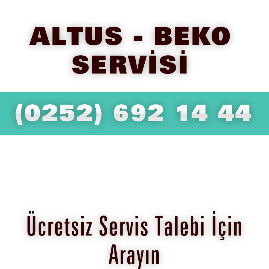 Beko Altus Servisi Telefon